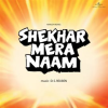 Shekhar_Mera_Naam