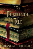 The thirteenth tale by Setterfield, Diane
