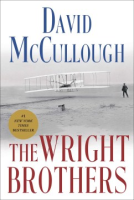 The Wright brothers by McCullough, David G