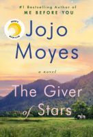 The giver of stars by Moyes, Jojo