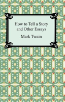 How_to_Tell_a_Story_and_Other_Essays